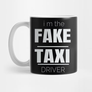 T-Shirt  funny fake taxi driver Mug